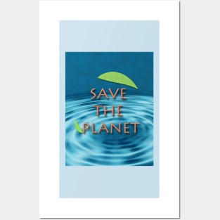 Save the planet Posters and Art